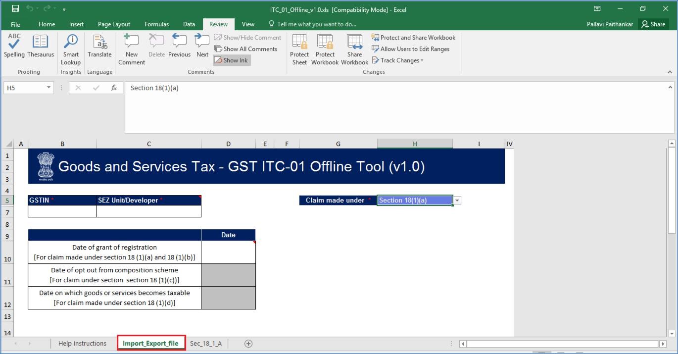 Step 1- Form GST ITC-01 Offline Tool