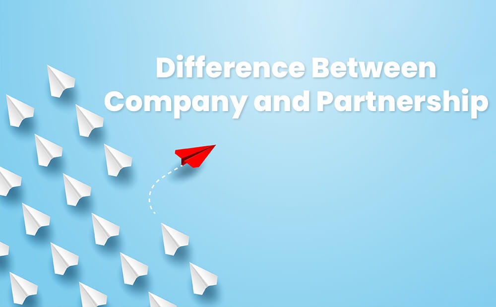 Difference Between Company and Partnership